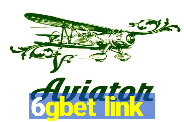 6gbet link